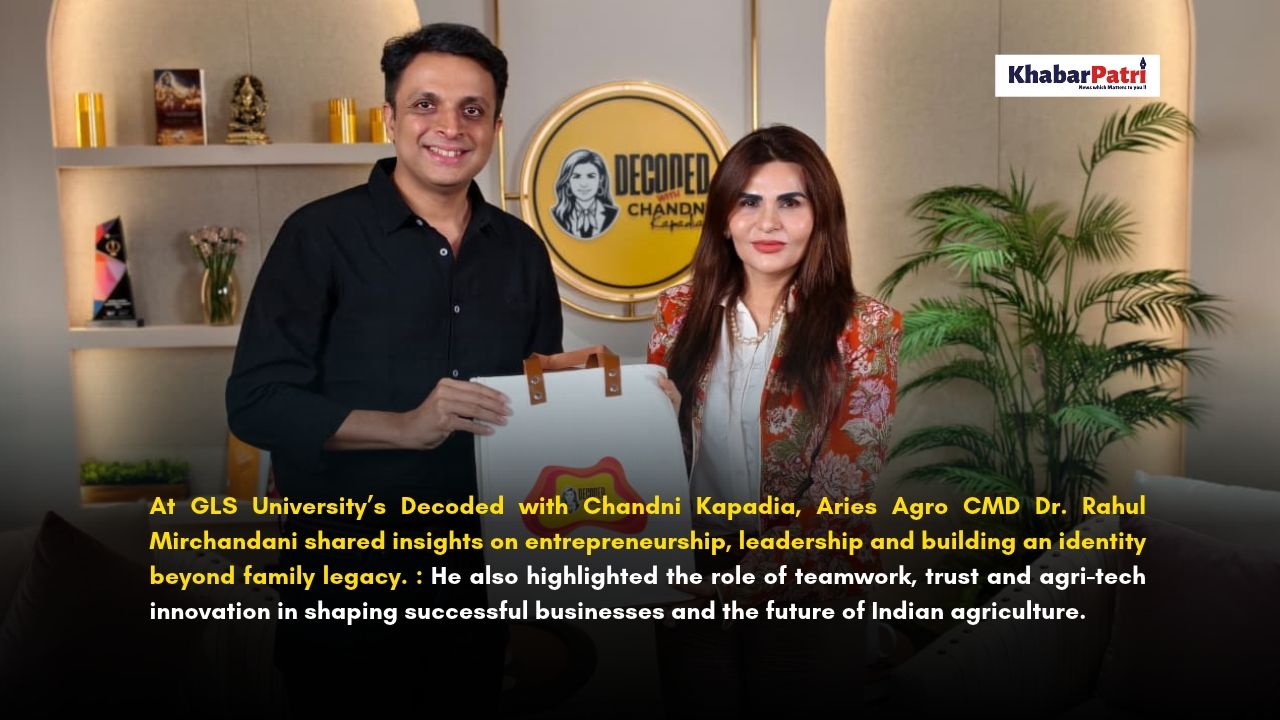Rahul Mirchandani at GLS University: Why Leadership Must Be Earned, Not Inherited